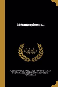 Métamorphoses...