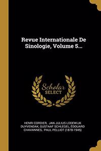 Revue Internationale De Sinologie, Volume 5...