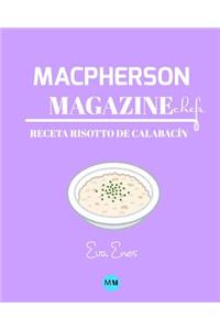 Macpherson Magazine Chef's - Receta Risotto de Calabacín