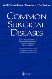 Common Surgical Diseases: An Algorithmic Approach to Problem Solving