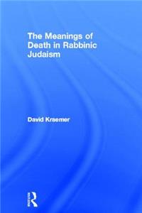 Meanings of Death in Rabbinic Judaism