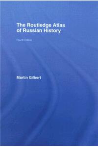 The Routledge Atlas of Russian History