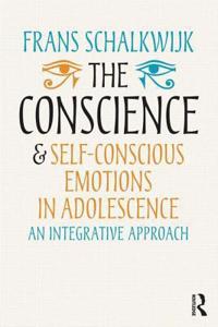 Conscience and Self-Conscious Emotions in Adolescence