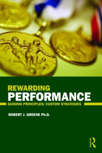 Rewarding Performance: Guiding Principles; Custom Strategies