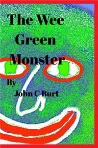 The Wee Green Monster.