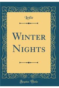 Winter Nights (Classic Reprint)