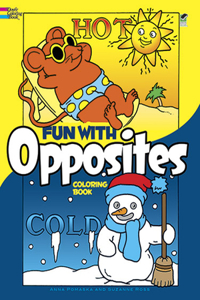 Fun with Opposites Coloring Book