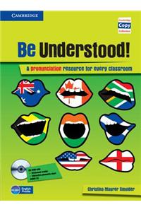Be Understood! Book and Audio CD Pack: A Pronunciation Resource for Every Classroom