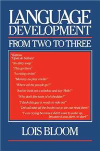 Language Development from Two to Three