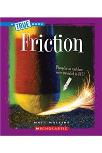 Friction