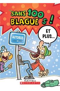 100 Blagues! Et Plus... N? 17