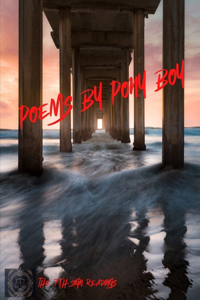 Poems by Pony Boy: And other sad stories from the city