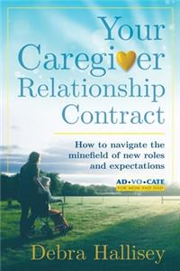 Your Caregiver Relationship Contract