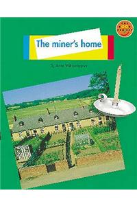 Miner's Home, The Non-Fiction 1