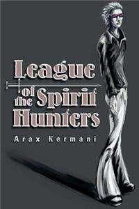 League of the Spirit Hunters