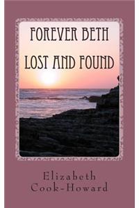 Forever Beth Lost and Found