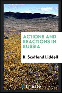 Actions and Reactions in Russia
