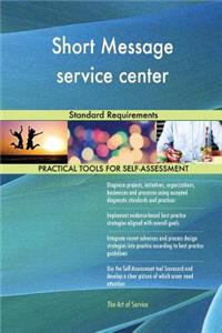 Short Message service center Standard Requirements