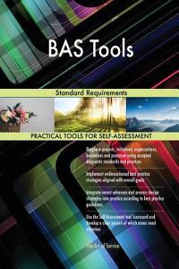 BAS Tools Standard Requirements