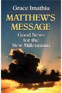 Matthew's Message