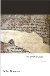 The Unstill Ones