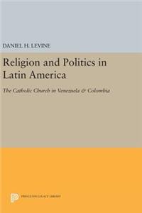 Religion and Politics in Latin America