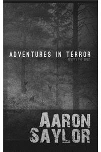 Adventures in Terror