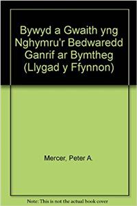 Bywyd a Gwaith yng Nghymru'r Bedwaredd Ganrif ar Bymtheg