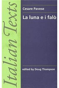 Pavese's La Luna e I Falo
