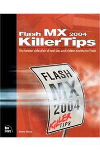 Macromedia Flash MX 2004 Killer Tips