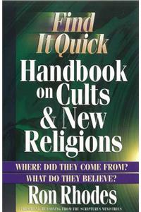 Find It Quick Handbook on Cults & New Religions