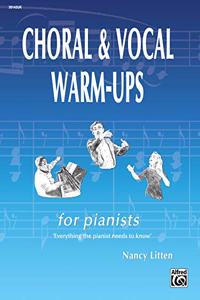 Choral & Vocal Warm-Ups for Pianists