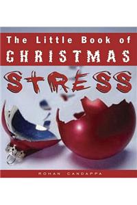 The Little Book of Christmas Stress