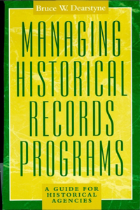 Managing Historical Records Programs
