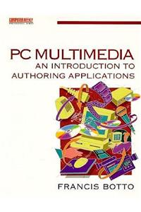 PC Multimedia - Intro to Authoring