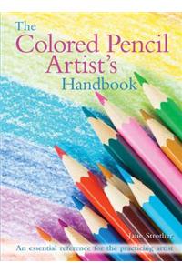The Colored Pencil Artist's Handbook