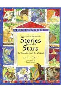 Stories from the Stars Greek Myths of the Zodiac
