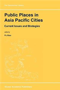 Public Places in Asia Pacific Cities