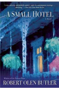 Small Hotel: Includes Reading Group Guide