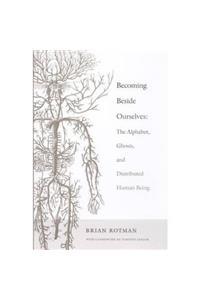 Becoming Beside Ourselves