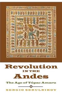 Revolution in the Andes