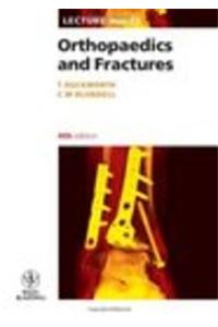 Lecture Notes on Orthopaedics and Fractures