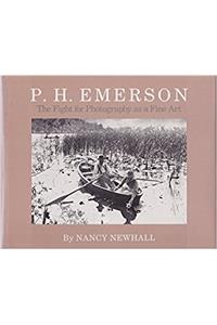 P.H.Emerson: The Fight for Photography as a Fine Art
