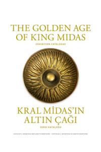 The Golden Age of King Midas – Exhibition Catalogue: Exhibition Catalogue