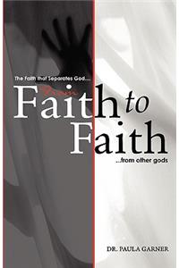 From Faith to Faith