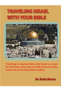 Traveling Israel with Your Bible