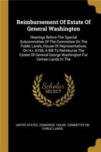Reimbursement Of Estate Of General Washington