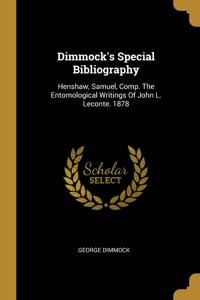 Dimmock's Special Bibliography