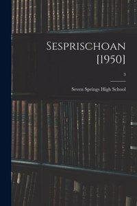 Sesprischoan [1950]; 3