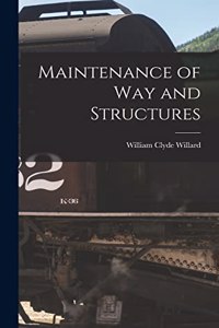 Maintenance of Way and Structures